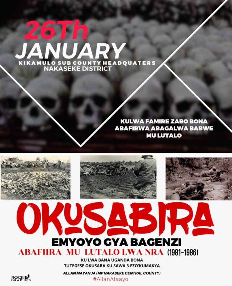 WHY RELATIVES & FRIENDS OF LUWEERO NRA BUSH WAR VICTIMS HAVE ORGANISED A MEMORIAL SERVICE ON 26TH JANUARY